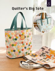 Quilter's Big Tote