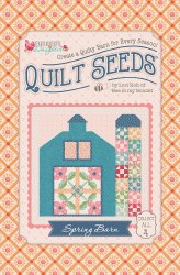 Quilt Seeds Barn Spring