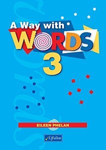 A WAY WITH WORDS 3