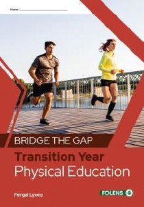 BRIDGE THE GAP PHYSICAL ED.