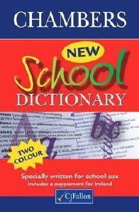 CHAMBERS NEW SCHOOL DICTIONARY