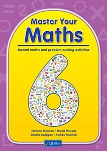 MASTER YOUR MATHS 6TH CLASS