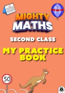MIGHTY MATHS 2ND PRACTICE BOOK
