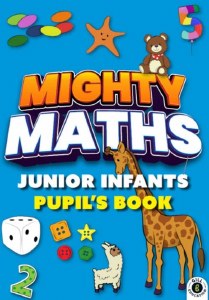 MIGHTY MATHS JUNIOR INFANTS