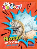 LETS DISCOVER HISTORY 6THCLASS