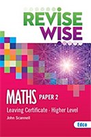 REVISE WISE L.C MATHS H.L P2