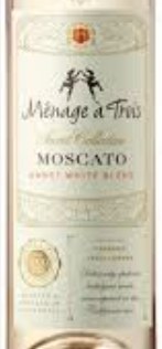 Menage a Trois Moscato