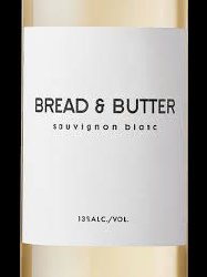 Bread & Butter Sauvignon Blanc