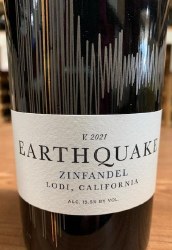 Earthquake Zinfandel