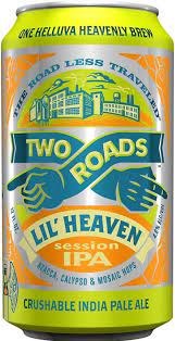 TWO ROADS LIL HEAVEN 1/6LOG