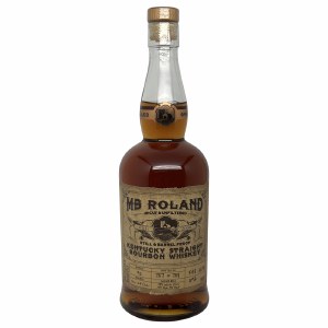 M B Roland Kentucky Straight Bourbon Still and Barrel Proof