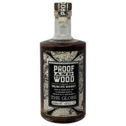 Proof and Wood Polish Rye Whiskey 'The Globe'