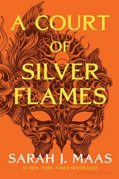 A Court Of Thorns And Roses Book 5 A Court Of Silver Flames