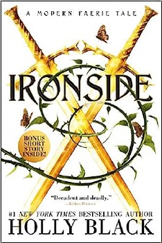 A Modern Faerie Tale Ironside Book 3