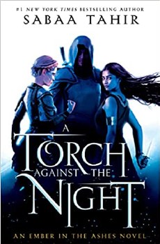 An Ember In The Ashes A Torch Against The Night Book 2