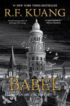Babel An Arcane History R. F. Kuang