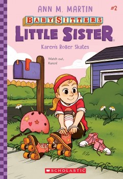 Babysitters Little Sister Karens Roller Skates Vol 2