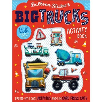 Balloon Stickers Activity Book Big Trucks