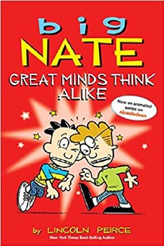 Big Nate Great Minds Think Alike Book 8