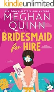 Bridesmaid For Hire Book 1 Meghan Quinn
