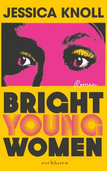 Bright Young Woman Jessica Knoll