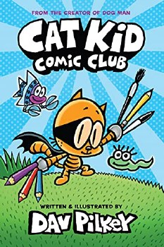 Cat Kid Comic Club Book 1