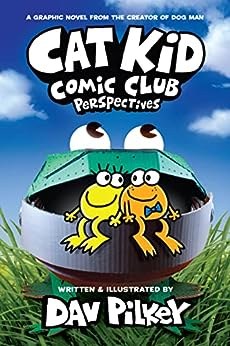 Cat Kid Comic Club Book 2 Perspectives