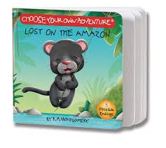 Choose Your Own Adventure Lost On The Amazon Board Book