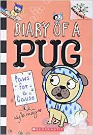 Diary Of A Pug Vol 3 Paws For A Cause