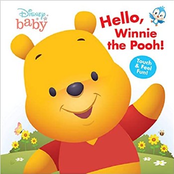 Disney Baby Hello Winnie The Pooh Touch & Feel Book