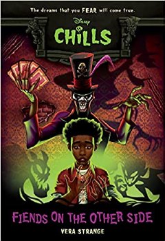 Disney Chills Book 2 Fiends On The Other Side
