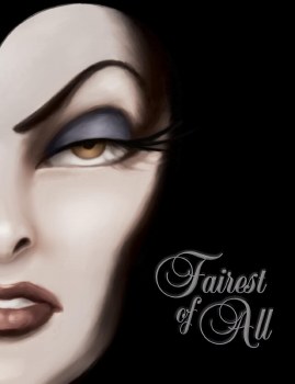 Disney Villains Series Fairest Of All Hardcover