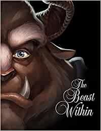Disney Villains Series The Beast Within Hardcover