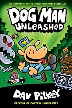 Dog Man Book 2 Unleashed