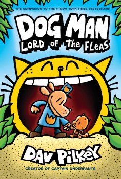 Dog Man Book 5 Lord Of The Fleas