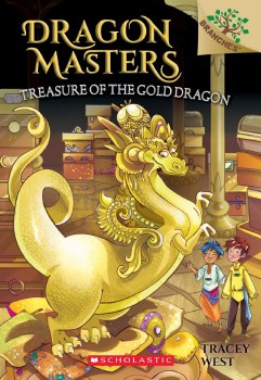 Dragon Masters Book 12 Treasure Of The Gold Dragon