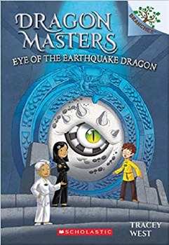 Dragon Masters Book 13 Eye Of The Earthquake Dragon