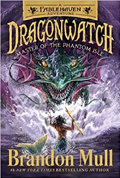 Dragonwatch Book 3 Master Of The Phantom Isle