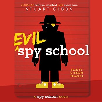Spy School Series Book 3 Evil Spy School