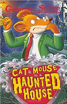 Geronimo Stilton Cat And Mouse In A Haunted House