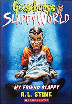 Goosebumps Slappyworld Vol 12 My Friend Slappy