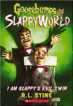 Goosebumps Slappyworld Vol 3 I Am Slappys Evil Twin