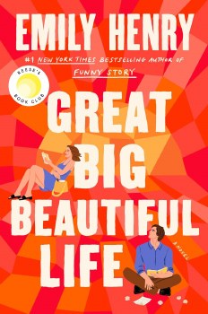 Great Big Beautiful Life Emily Henry