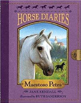 Horse Diaries Book 4 Maestos Petra