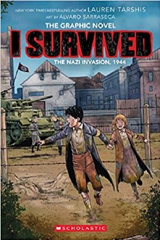I Survived Graphic Novel The Nazi Invasion, 1944