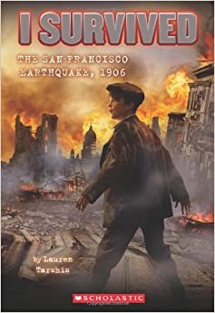 I Survived The San Francisco Earthquake 1906