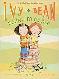 Ivy & Bean Book 5 Hard Cover Bound To Be Bad