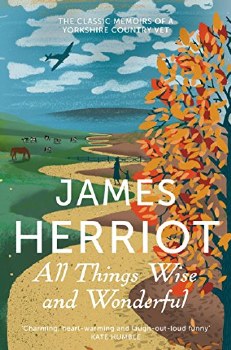 All Things Wise And Wonderful James Herriot