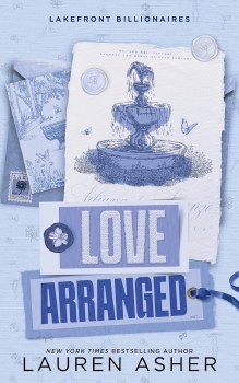 Lakefront Billionaires Book 3 Love Arranged