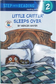 Step Into Reading Level 2 Little Critter Sleeps Over
